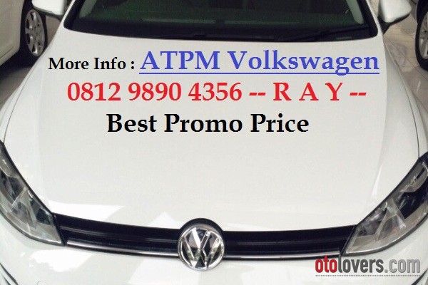 New VW Golf 1.2 TSI Dealer Resmi ATPM Volkswagen Indonesia